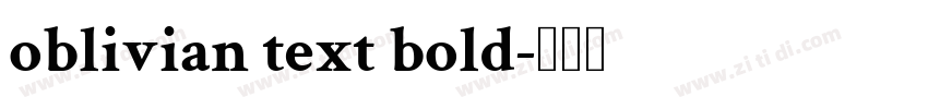 oblivian text bold字体转换